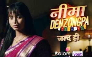 Neema Denzongpa Serial Cast, Photo, Real Name, Cast, Serial, Colors Tv